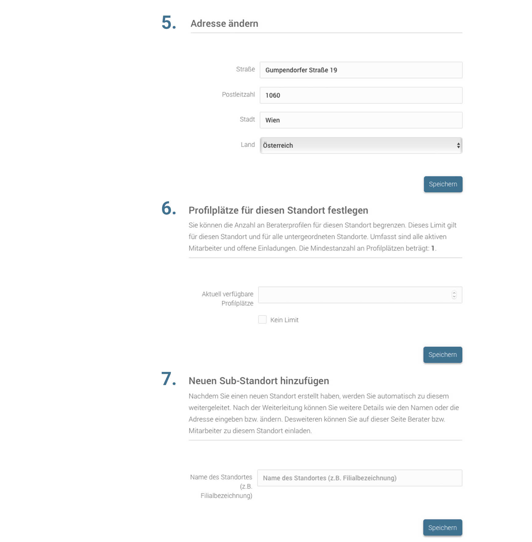Änderung der Adresse, Profilplätze und
hinzufügen neuer Standorte